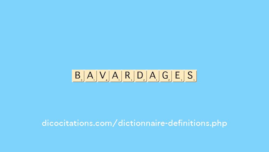 bavardages bavardages