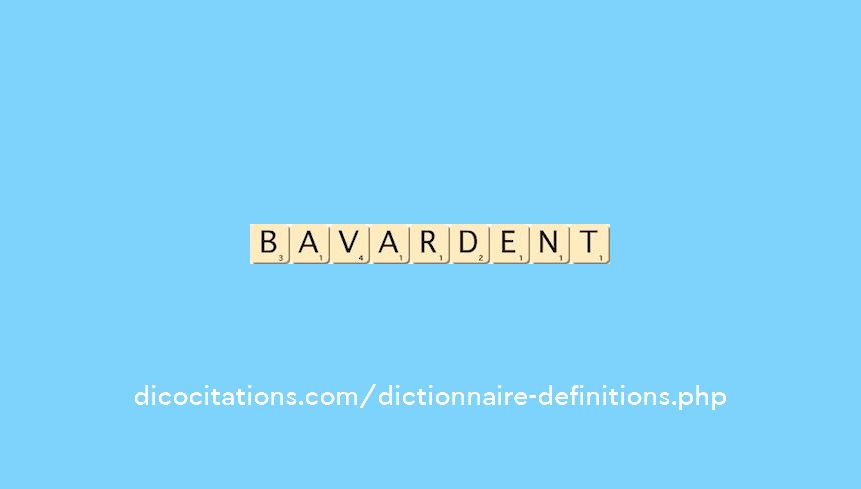 bavardent
