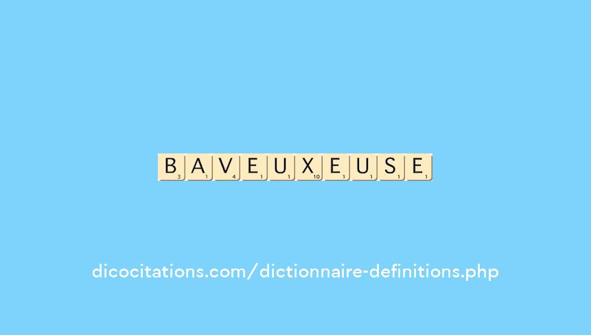 baveux--euse