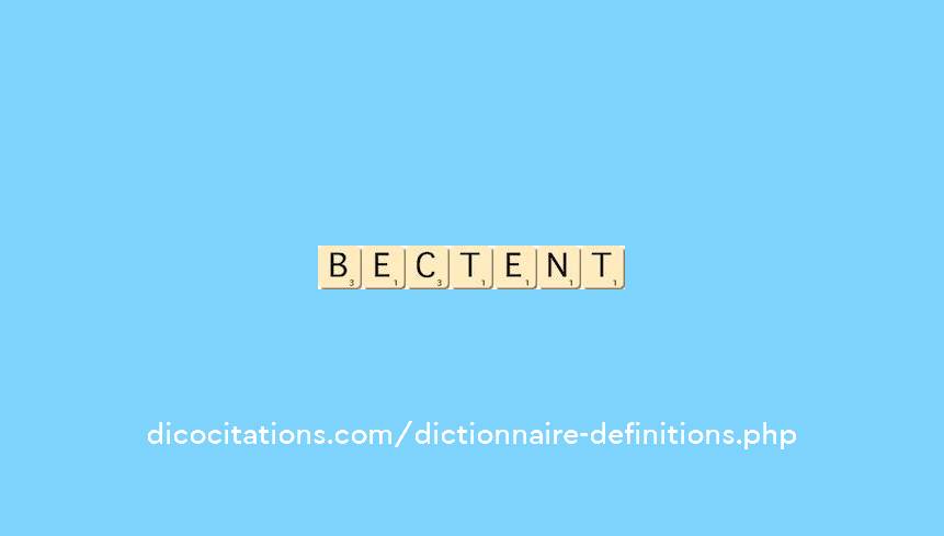 bectent bectent