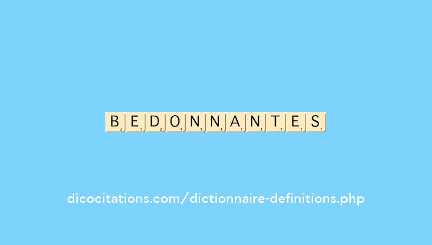 bedonnantes
