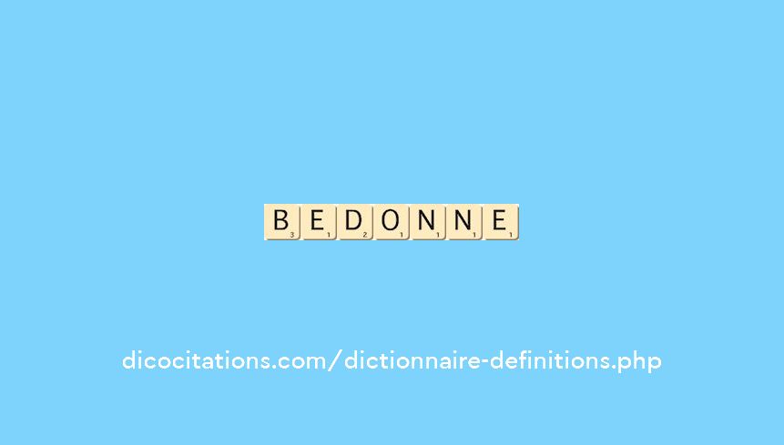 bedonne bedonne