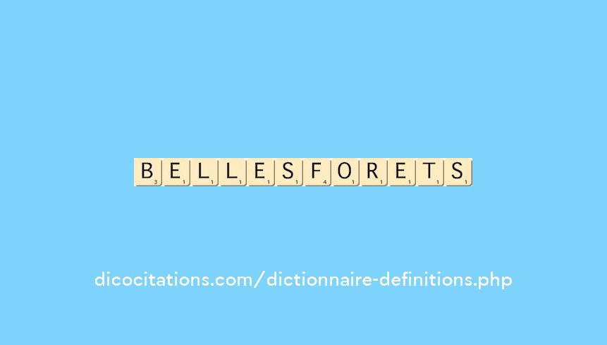 belles-forets