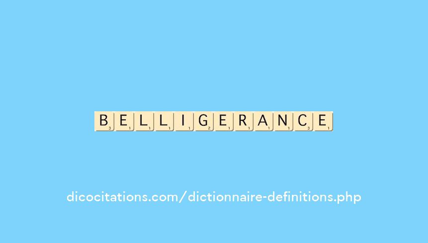 belligerance