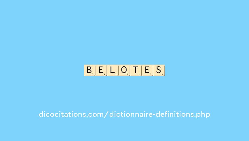 belotes belotes