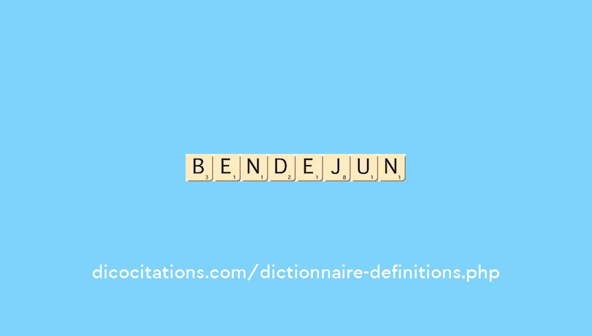 bendejun bendejun
