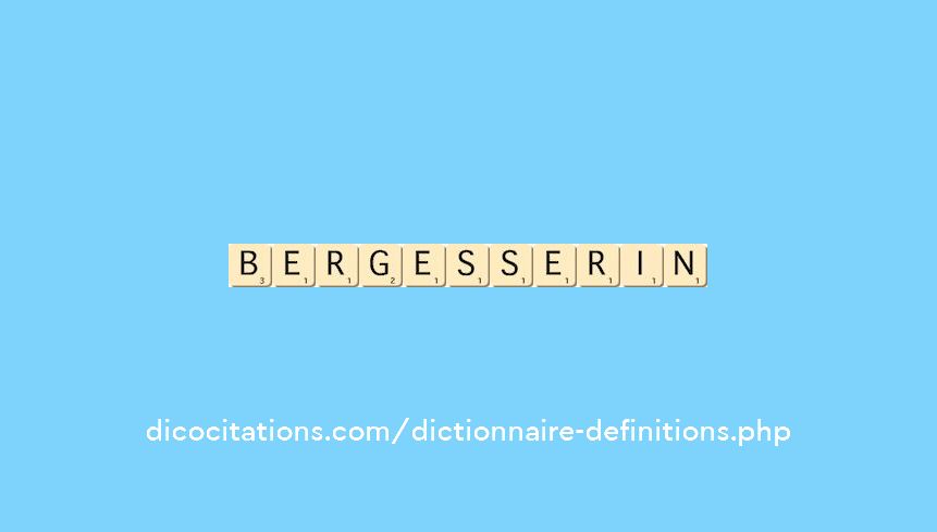 bergesserin