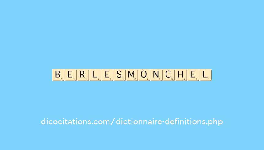 berles-monchel