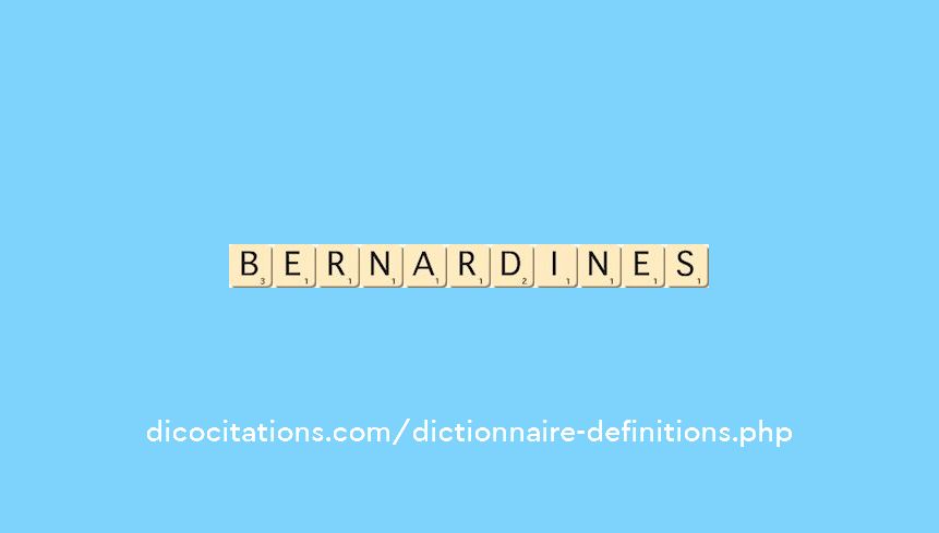 bernardines bernardines