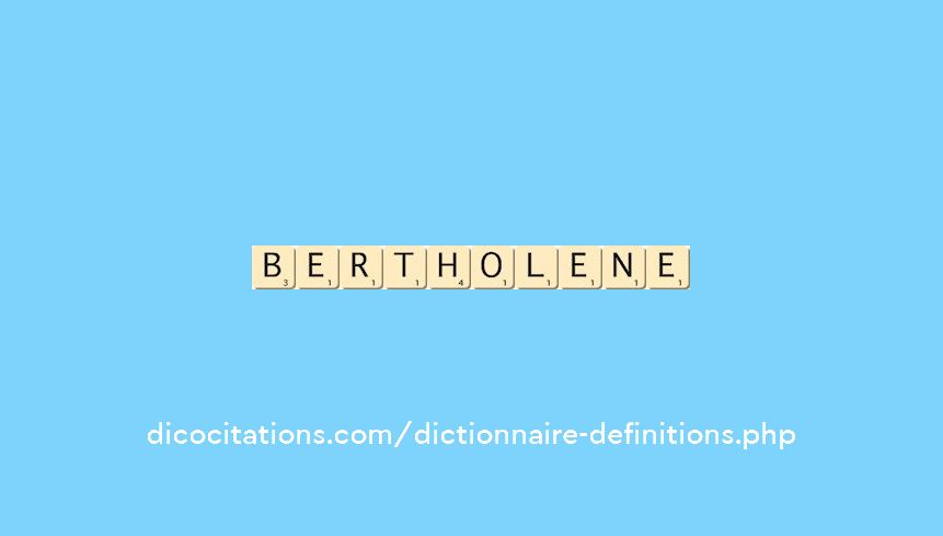 bertholene
