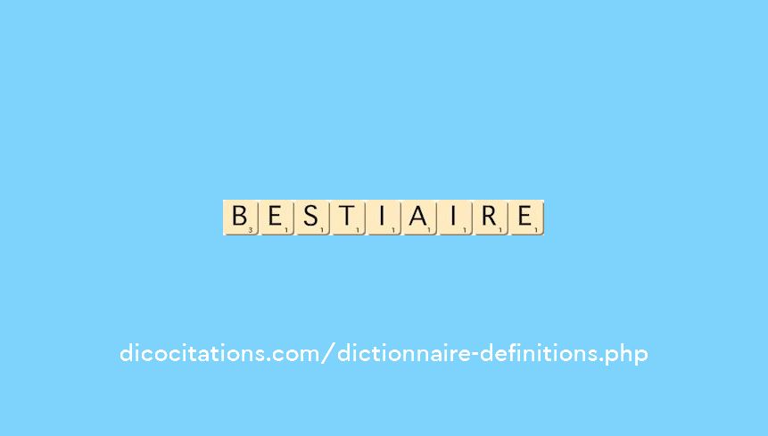 bestiaire bestiaire