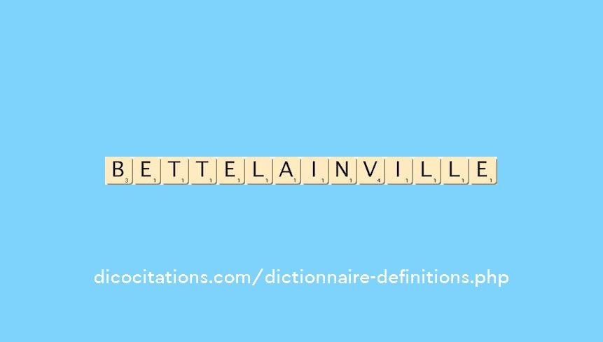 bettelainville