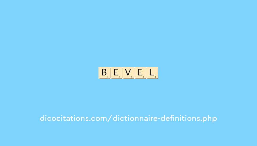 bevel bevel