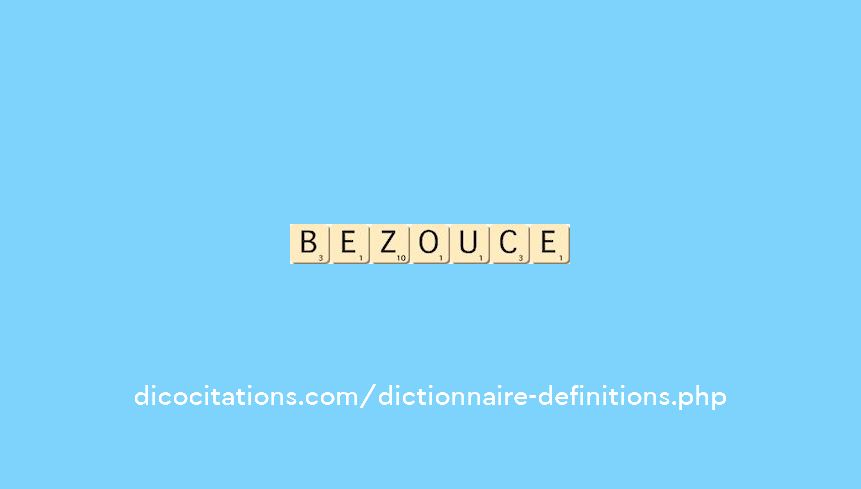 bezouce bezouce