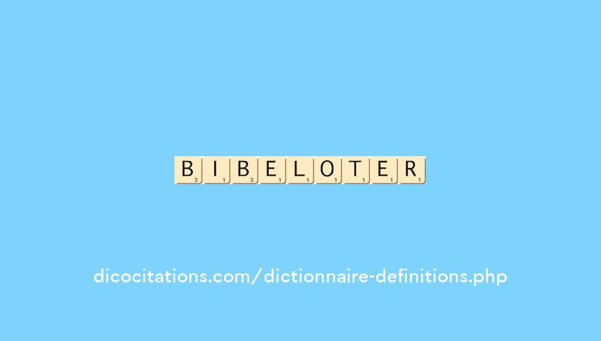 bibeloter