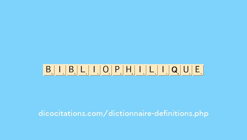 bibliophilique bibliophilique