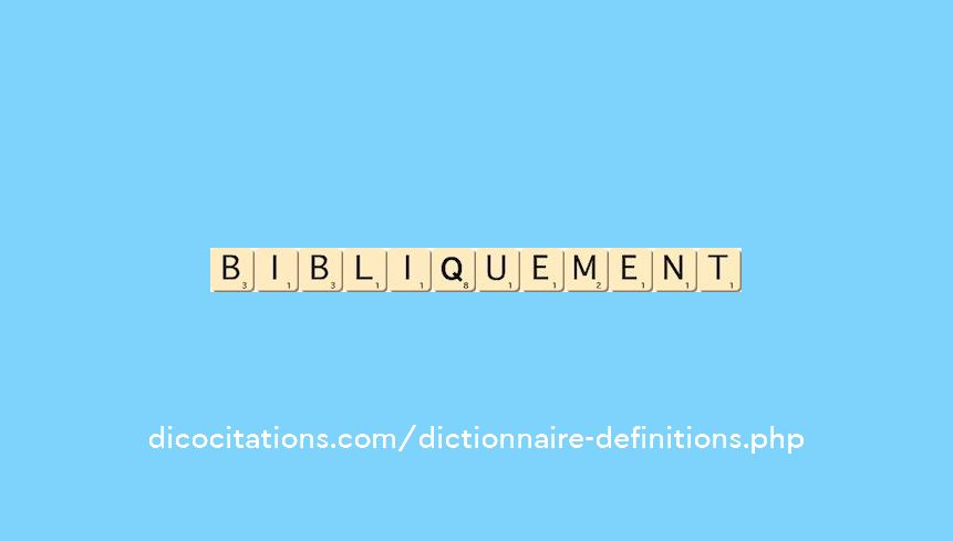 bibliquement bibliquement