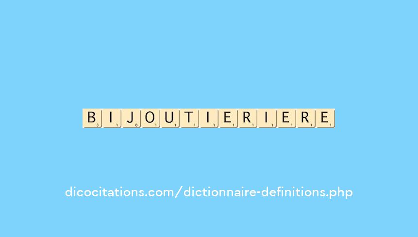 bijoutier--iere