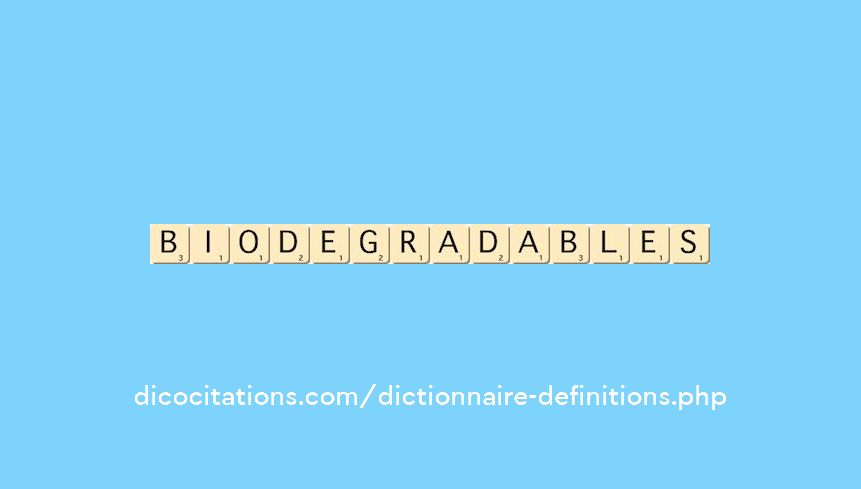 biodegradables biodegradables