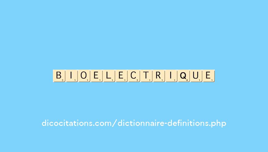 bioelectrique bioelectrique