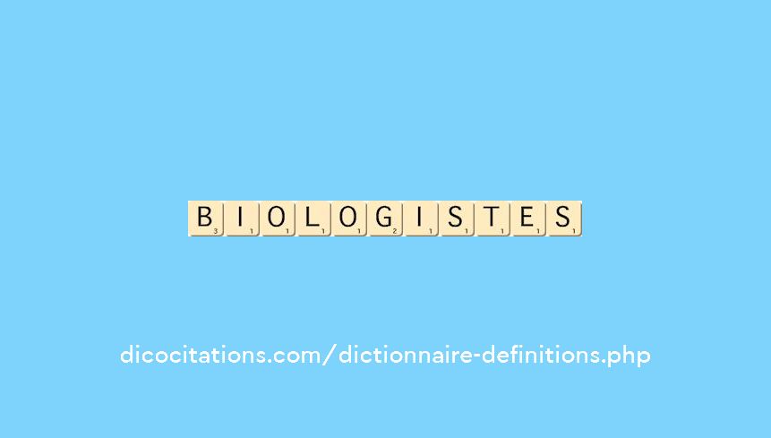 biologistes biologistes