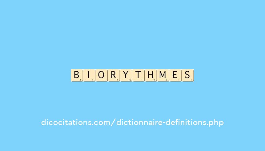 biorythmes biorythmes