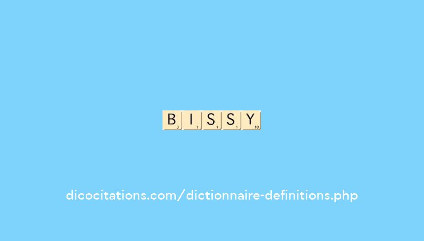 bissy