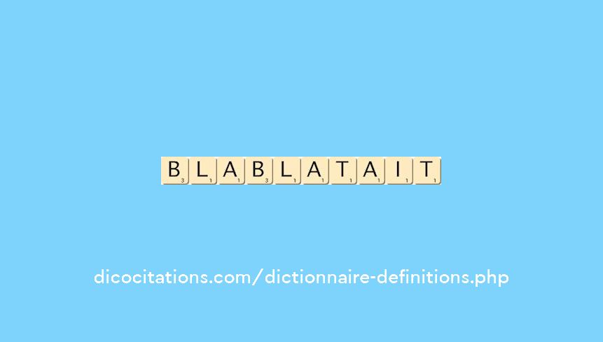 blablatait