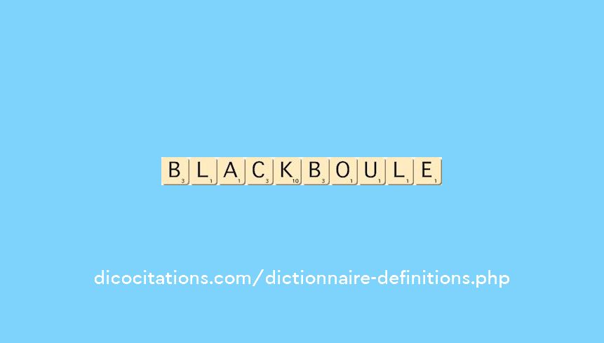 blackboule blackboule
