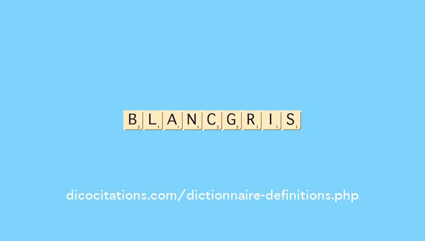 blanc-gris blanc-gris
