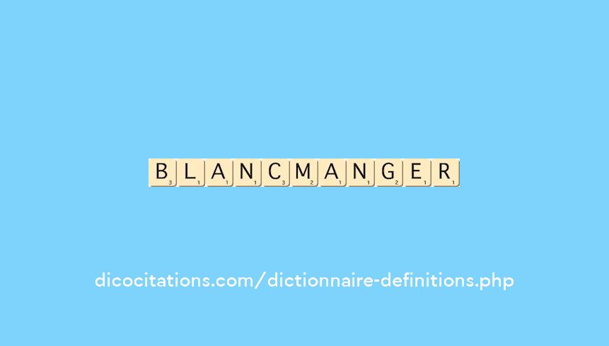 blanc-manger