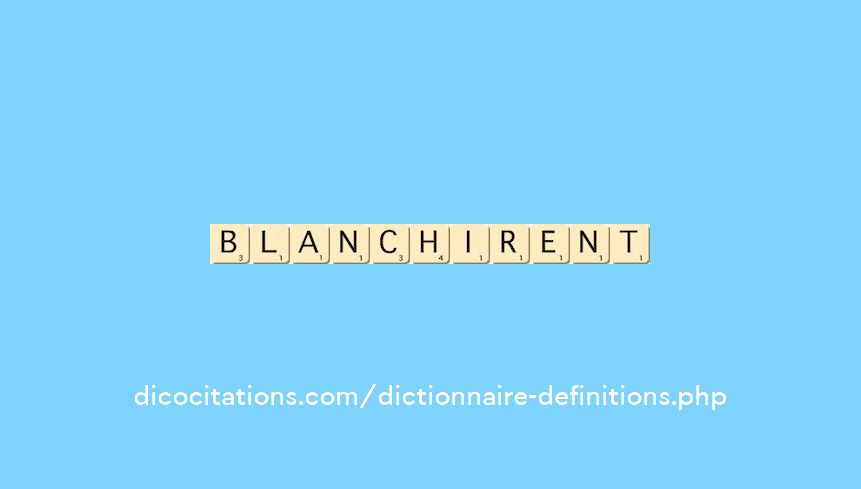 blanchirent blanchirent