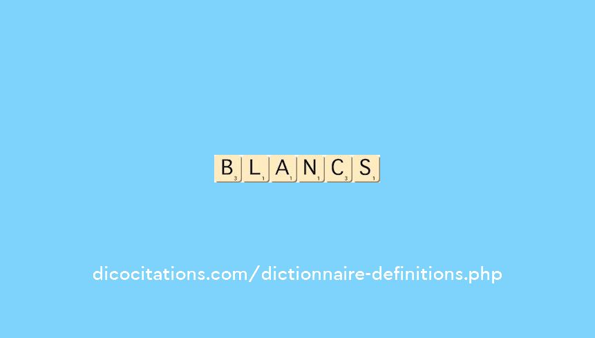 blancs blancs