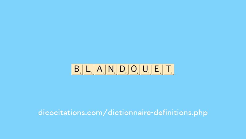 blandouet