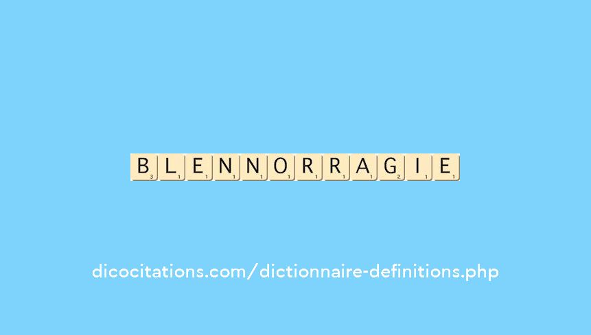 blennorragie blennorragie