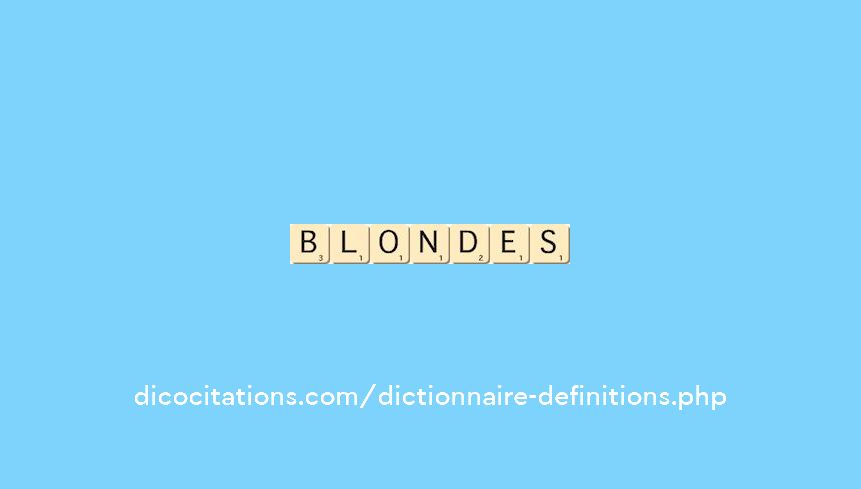 blondes