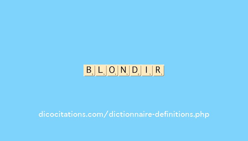 blondir