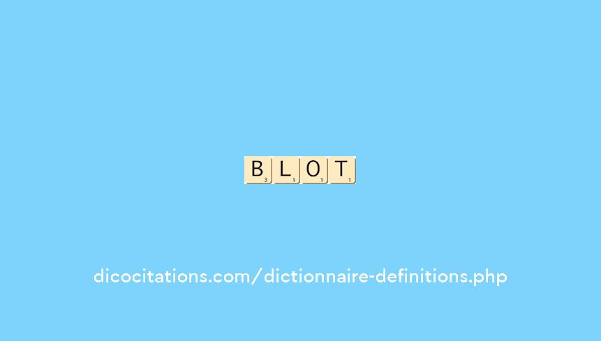 blot blot