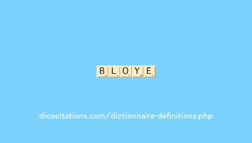bloye