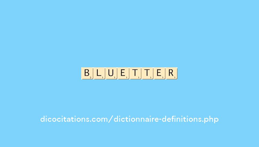 bluetter