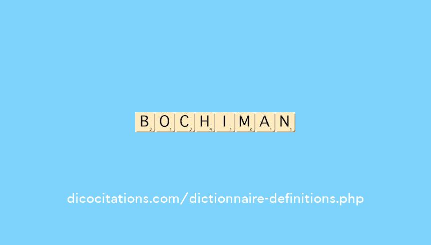 bochiman bochiman