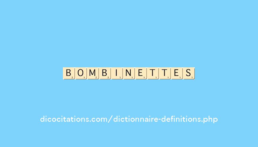 bombinettes bombinettes