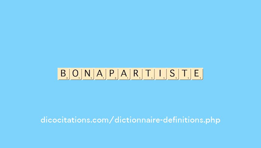 bonapartiste bonapartiste