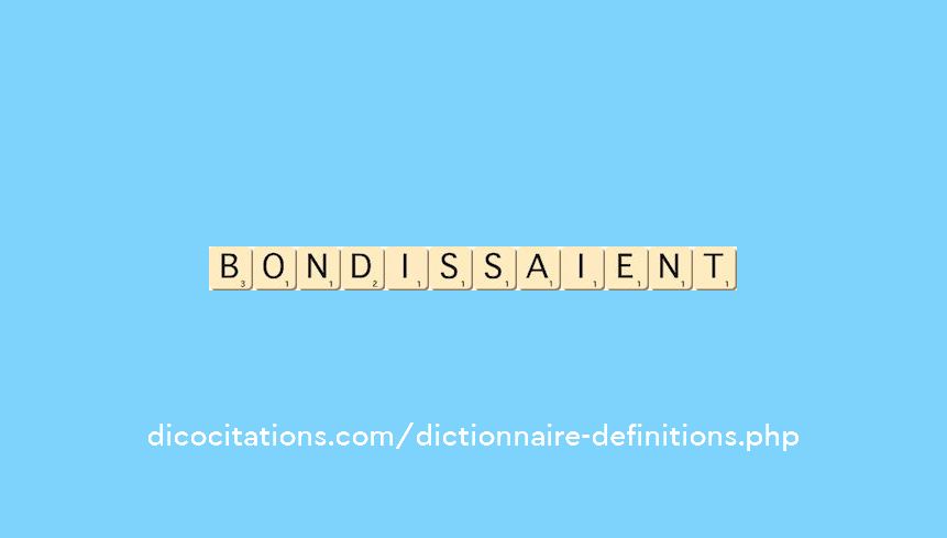 bondissaient
