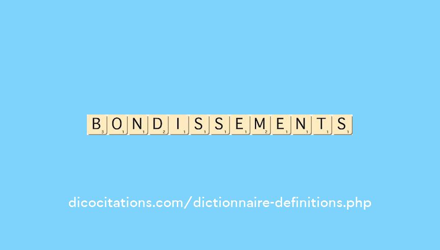 bondissements bondissements