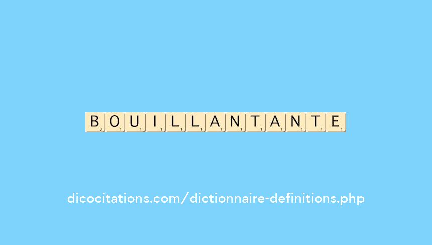 bouillant--ante