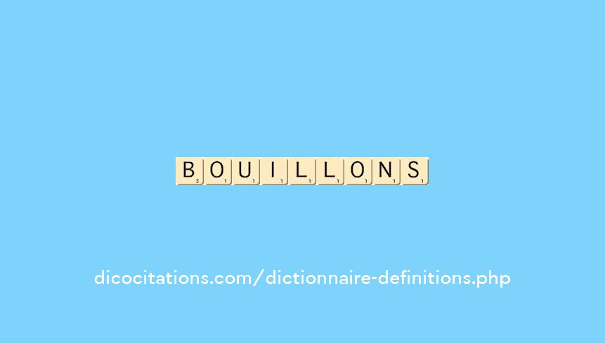 bouillons bouillons