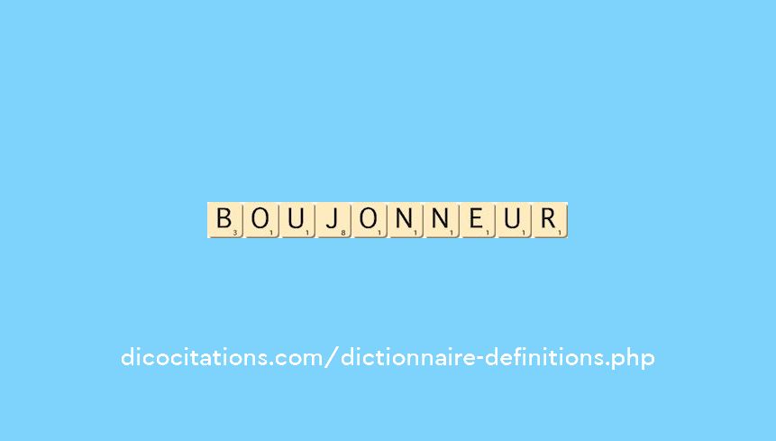 boujonneur