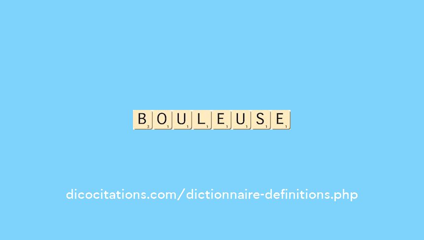 bouleuse