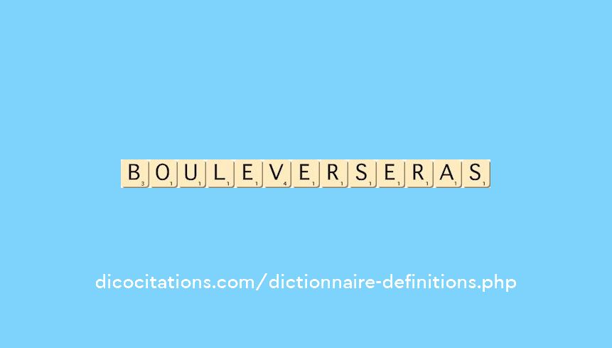 bouleverseras bouleverseras